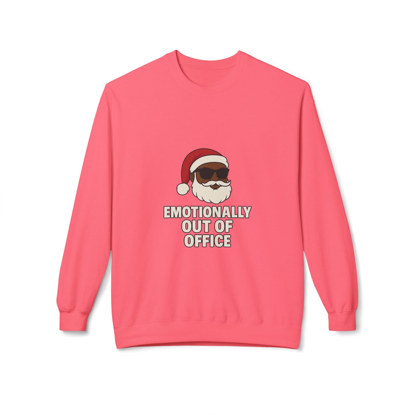 Sarcastic Santa Sweatshirt — "Emotionally Out of Office" Santa Crewneck Holiday Sweatshirt