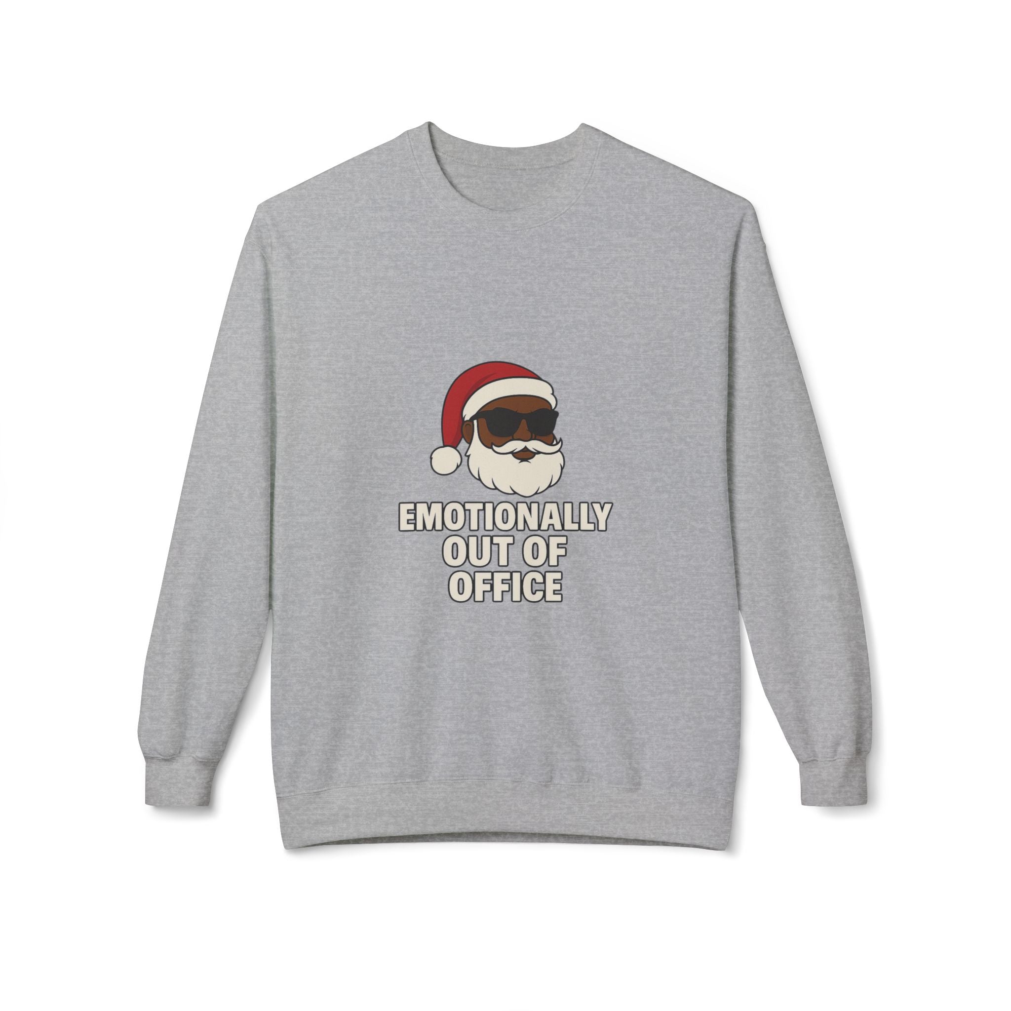 Sarcastic Santa Sweatshirt — "Emotionally Out of Office" Santa Crewneck Holiday Sweatshirt