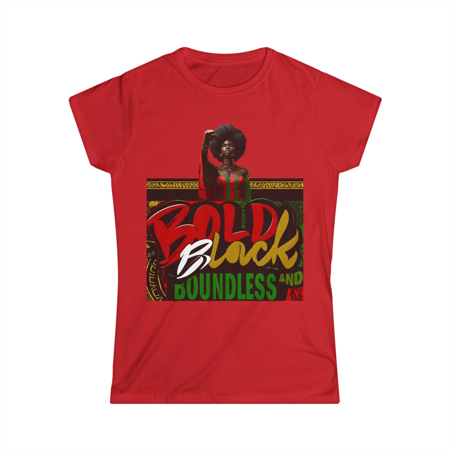 BOLD, BLACK AND BOUNDLESS- JUNETEENTH Women's Softstyle Tee