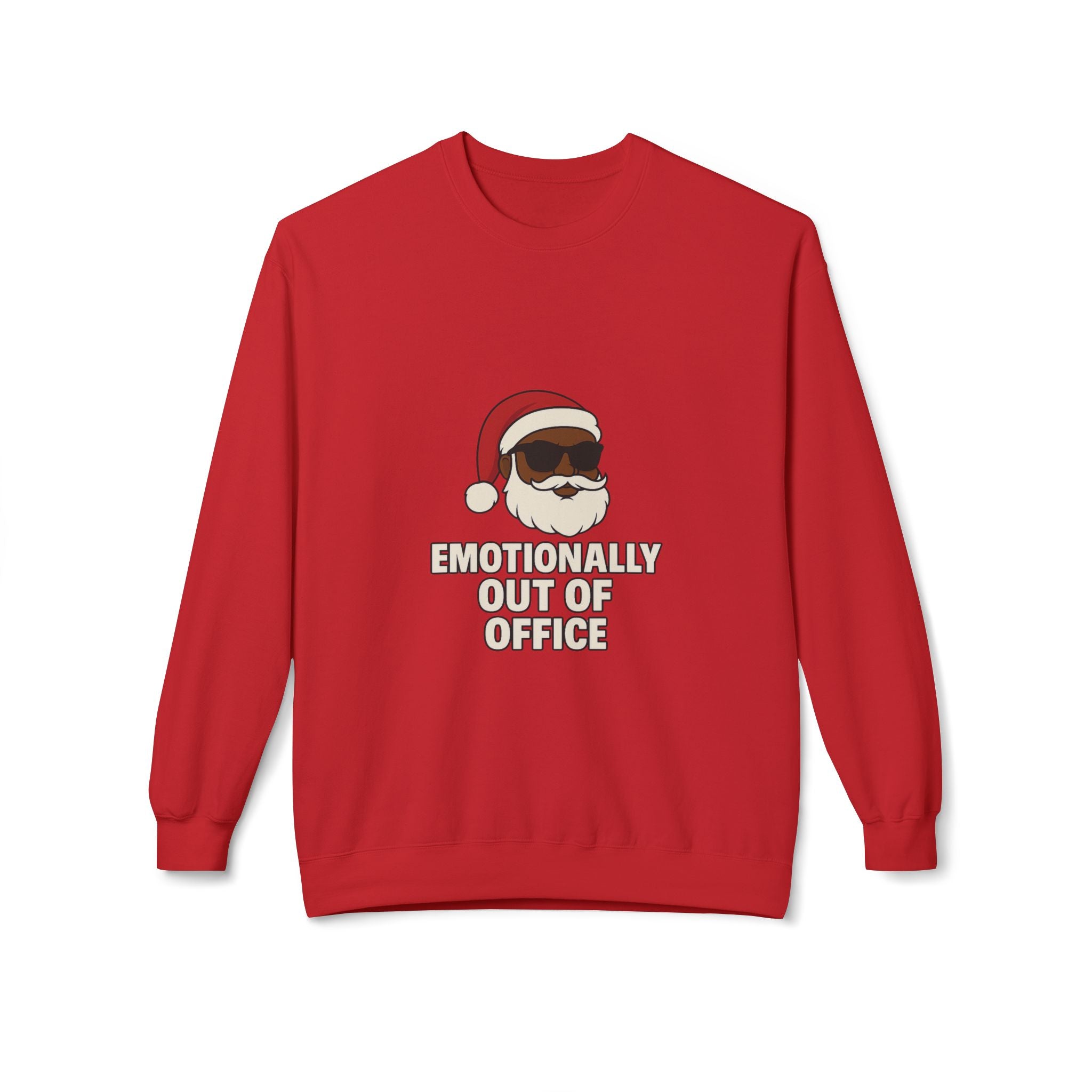 Sarcastic Santa Sweatshirt — "Emotionally Out of Office" Santa Crewneck Holiday Sweatshirt