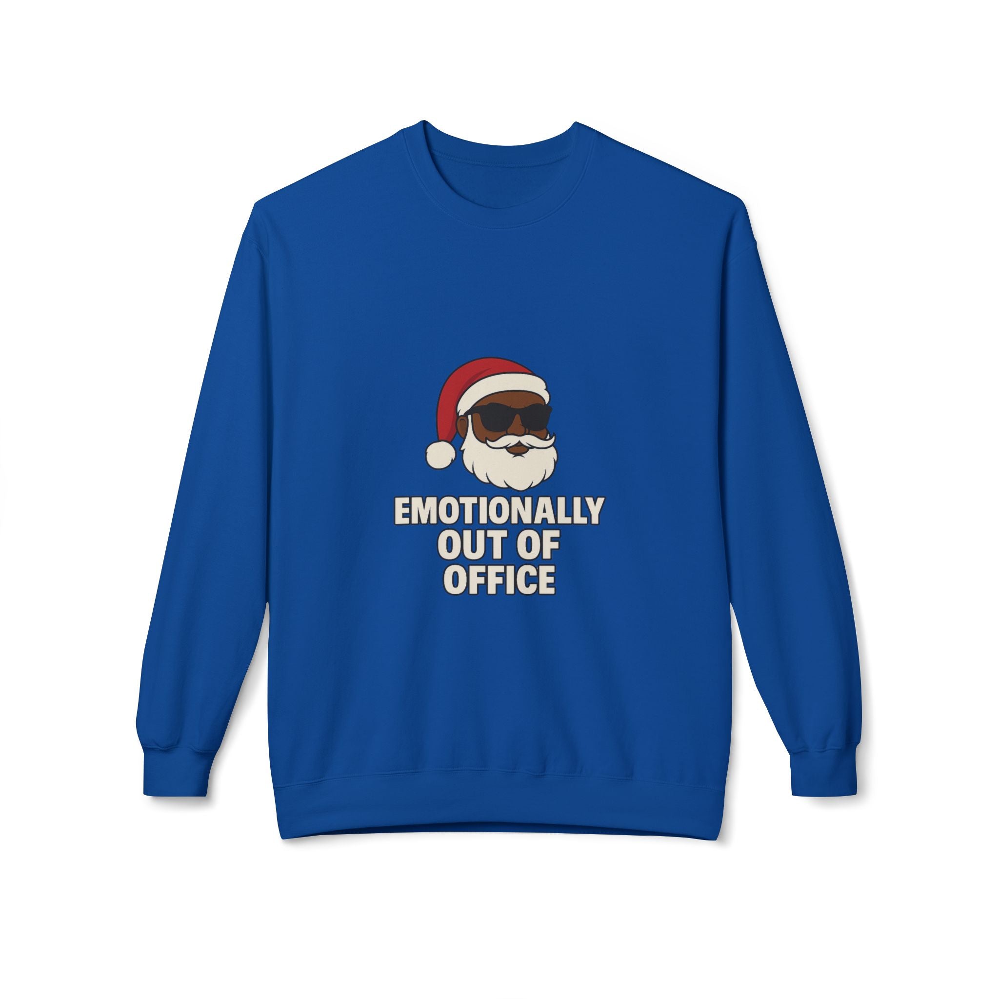 Sarcastic Santa Sweatshirt — "Emotionally Out of Office" Santa Crewneck Holiday Sweatshirt