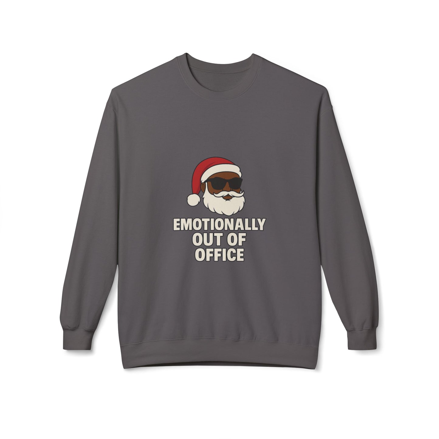 Sarcastic Santa Sweatshirt — "Emotionally Out of Office" Santa Crewneck Holiday Sweatshirt