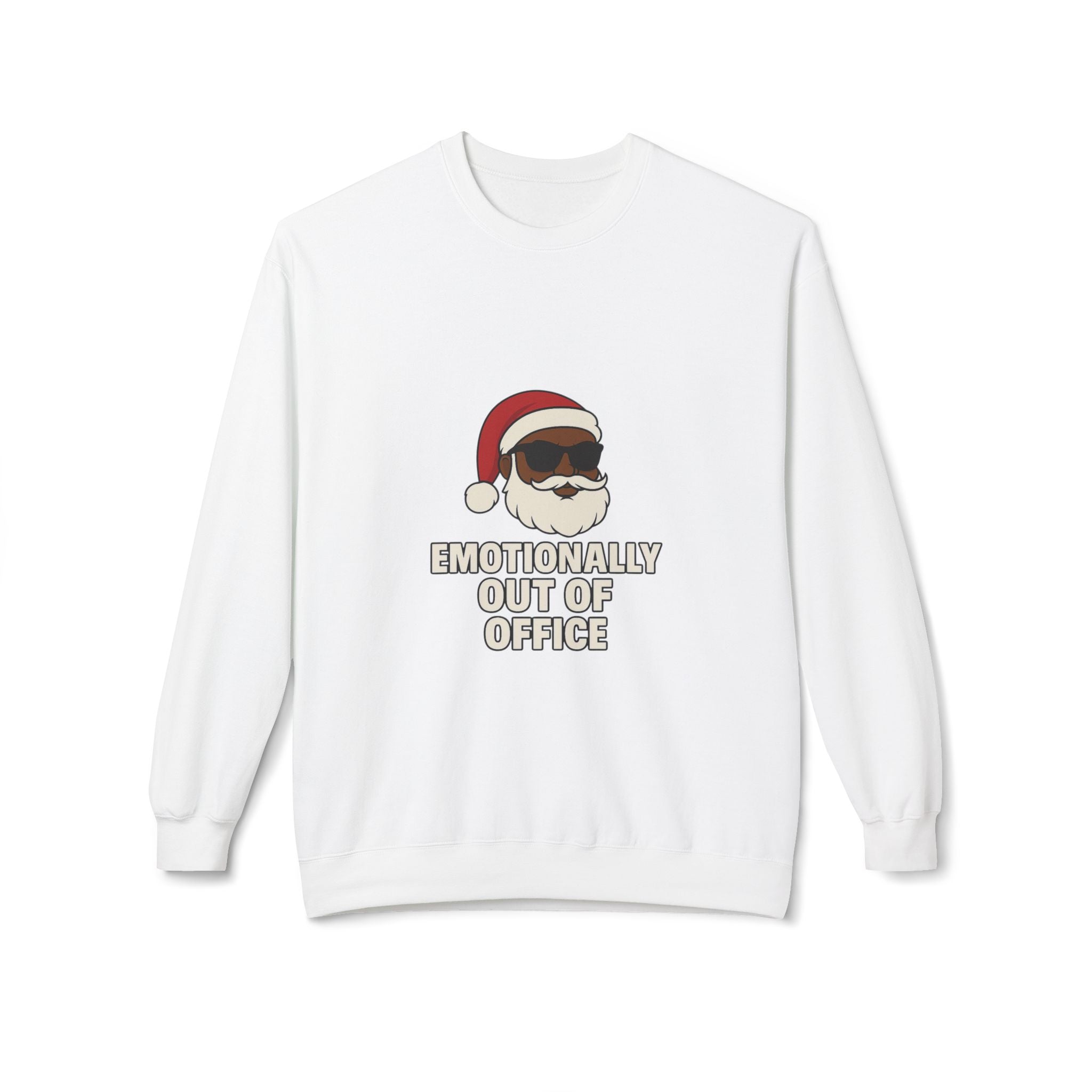 Sarcastic Santa Sweatshirt — "Emotionally Out of Office" Santa Crewneck Holiday Sweatshirt
